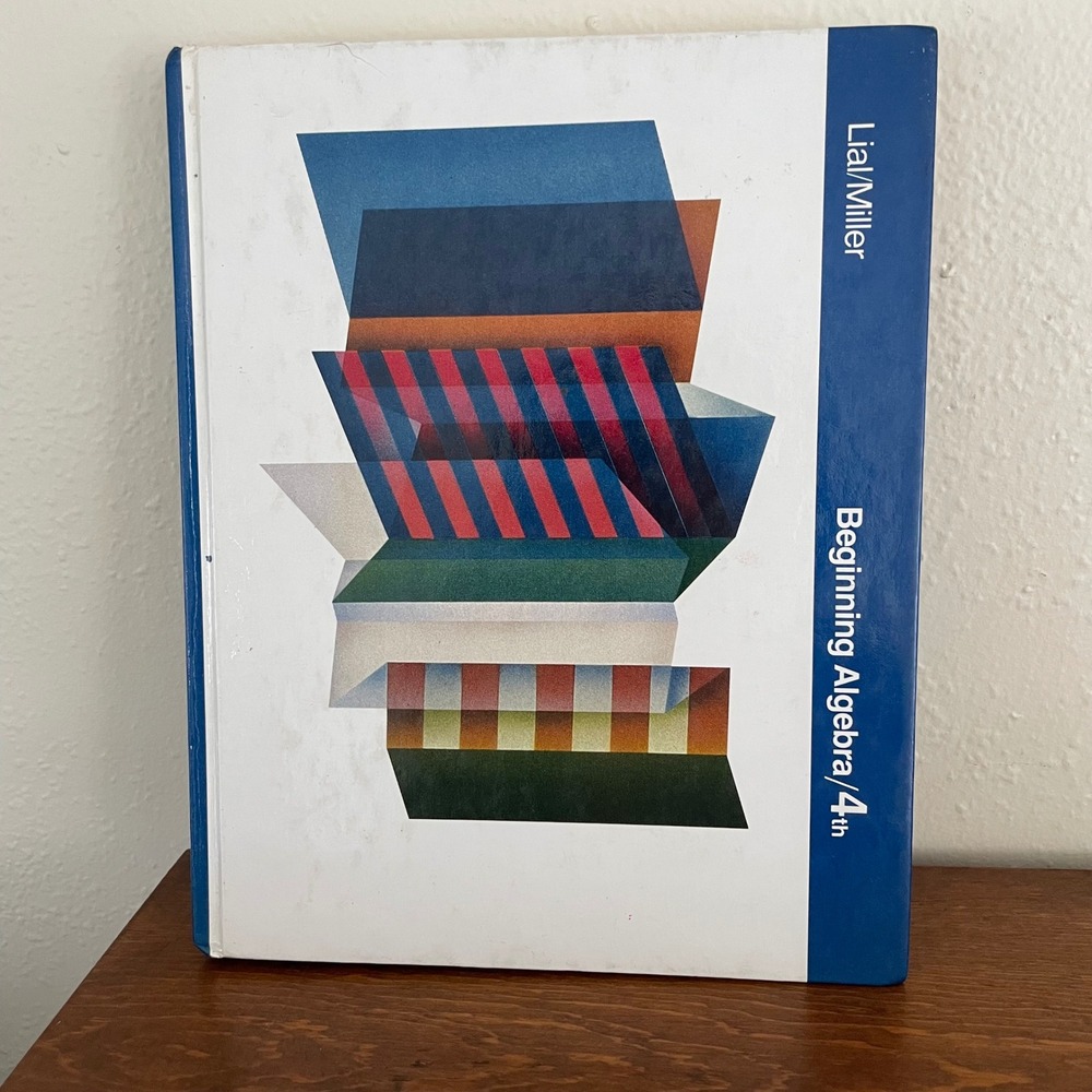 Lial / Miller Beginning Algebra 4th Edition 1984 School Study Math USA